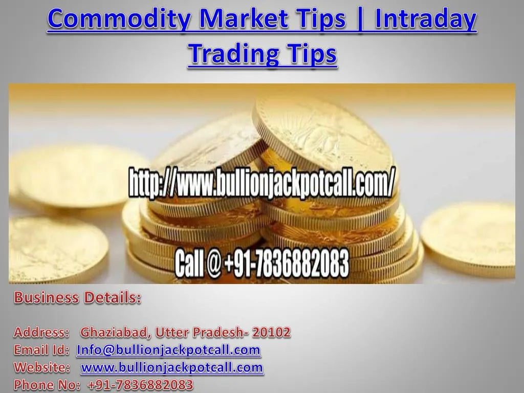 commodity market tips intraday trading tips