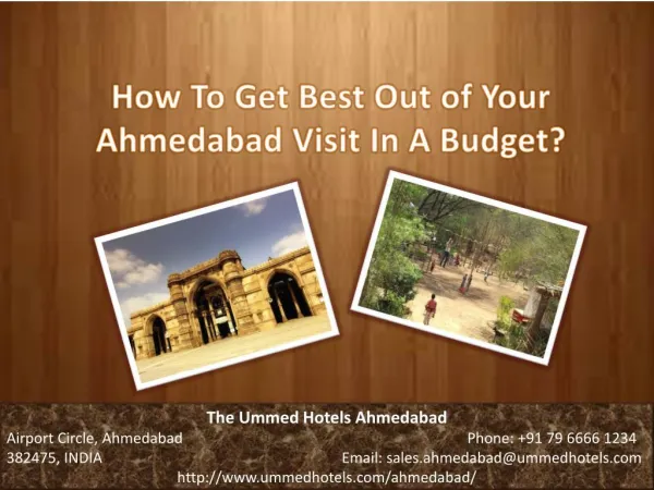 How To Get Best Out of Your Ahmedabad Visit In A Budget