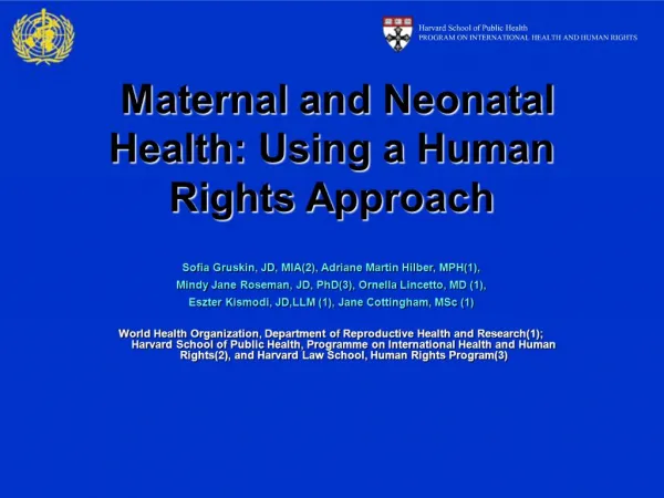 Maternal and Neonatal Health: Using a Human Rights Approach