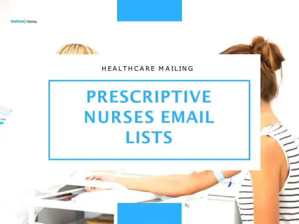 Prescriptive Nurses Email Lists
