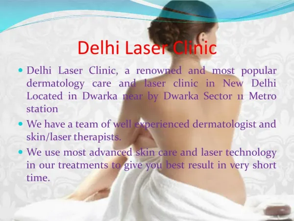 Best Dermatology and laser treatment in Delhi at Delhi Laser Clinic