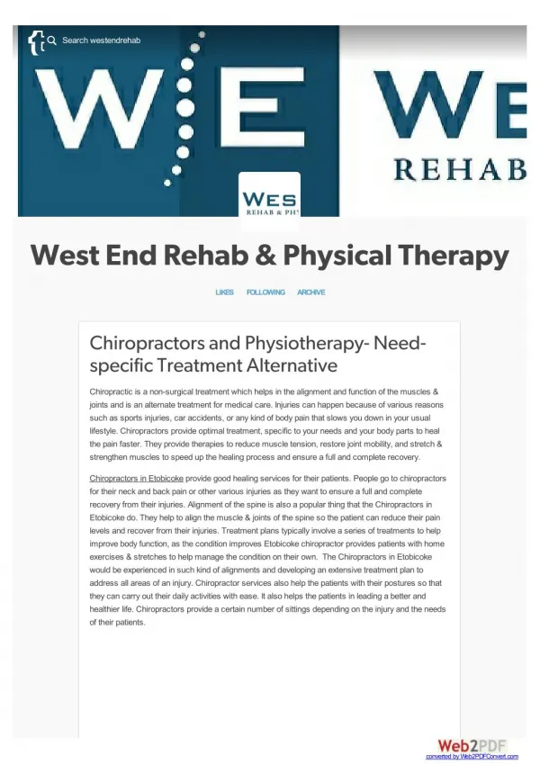 Chiropractors and Physiotherapy- Need-specific Treatment Alternative