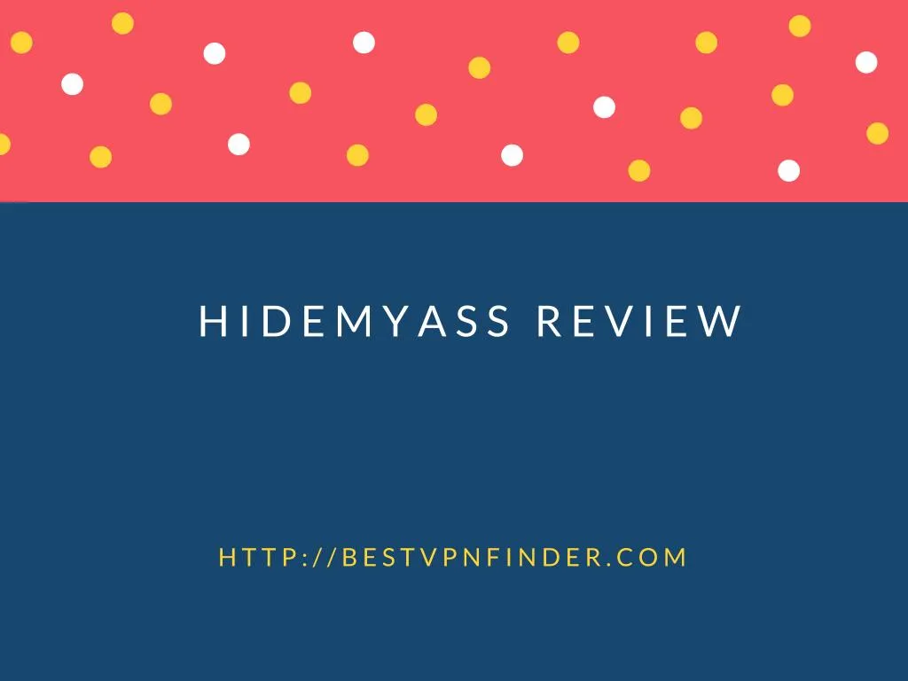 hidemyass review