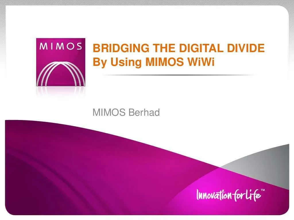 bridging the digital divide using mimos wiwi