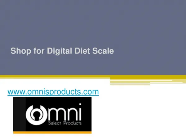 Shop for Digital Diet Scale - www.omnisproducts.com