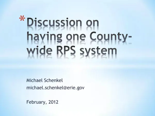 Discussion on having one County-wide RPS system