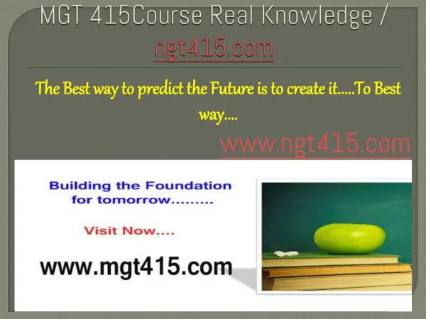 MGT 415Course Real Knowledge / ngt415.com