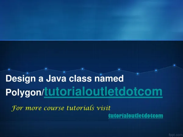 Design a Java class named Polygon/tutorialoutletdotcom