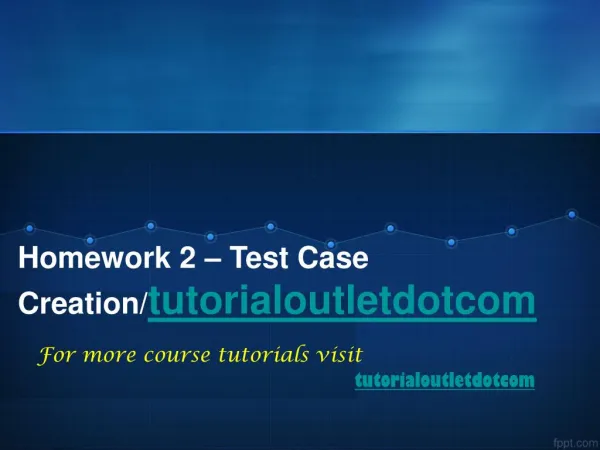 Homework 2 – Test Case Creation/tutorialoutletdotcom