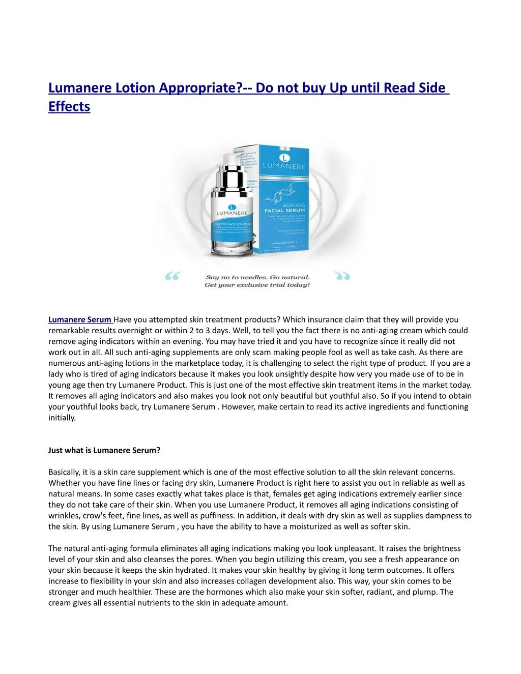 lumanere lotion appropriate do not buy up until