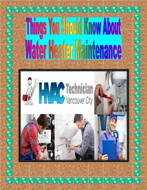 Things You Should Know About Water Heater Maintenance