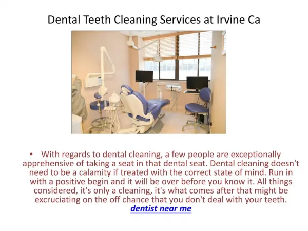 Dental Teeth Cleaning Services at Irvine Ca