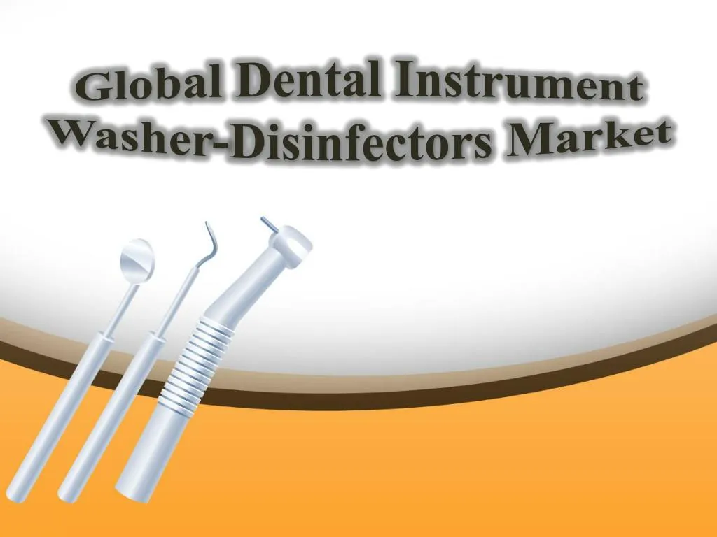 global dental instrument washer disinfectors market