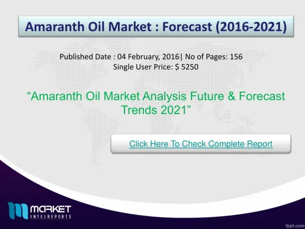 Amaranth Oil Market is on Rise. Watch Out Latest Trends and Issues Globally!