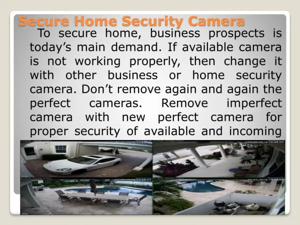 Secure Home Security Camera