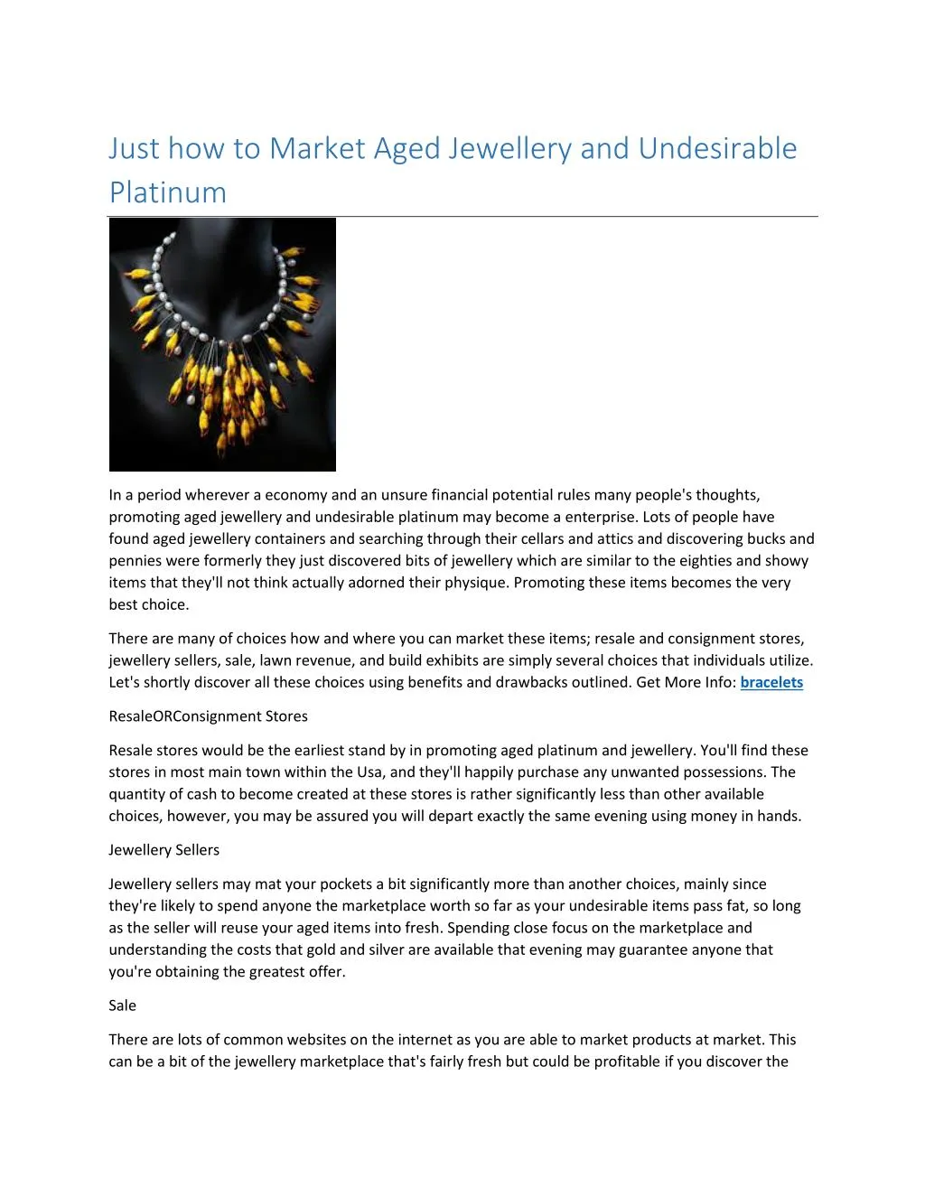just how to market aged jewellery and undesirable