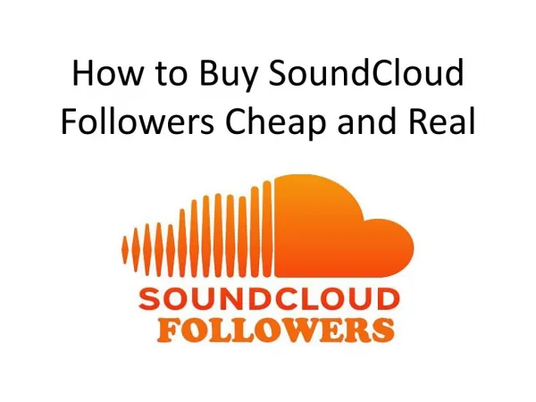 How to Buy SoundCloud Followers Cheap and Real