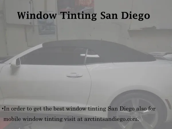 Window Tinting San Diego - arctintsandiego.com