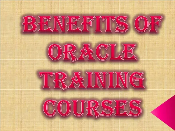 Advantages of Oracle Training Courses