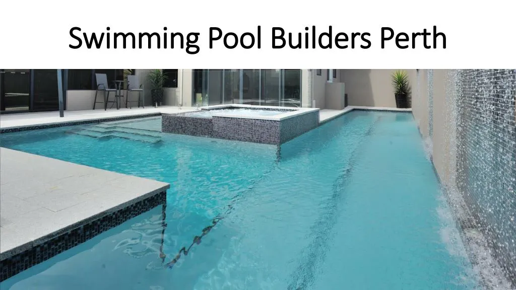 swimming pool builders perth
