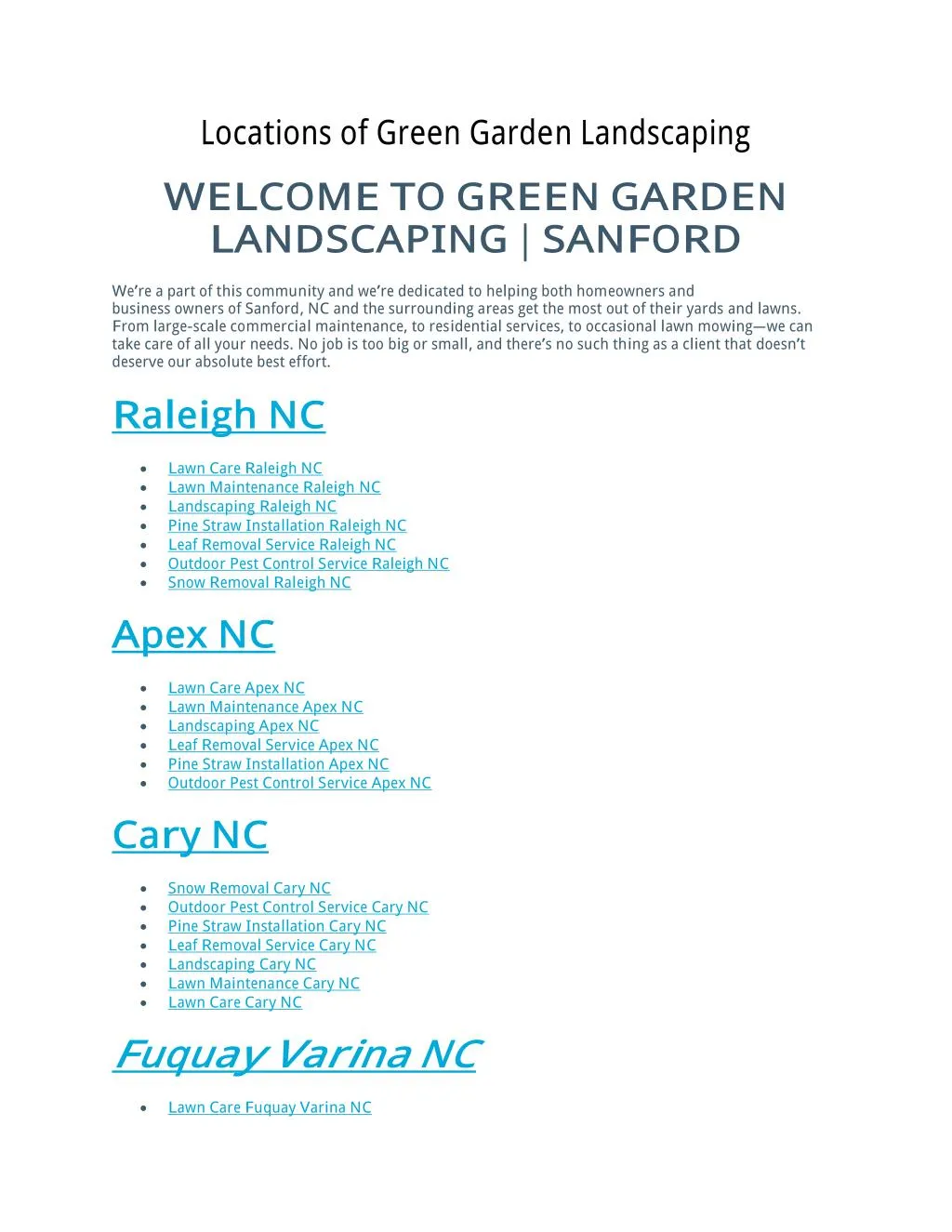 locations of green garden landscaping