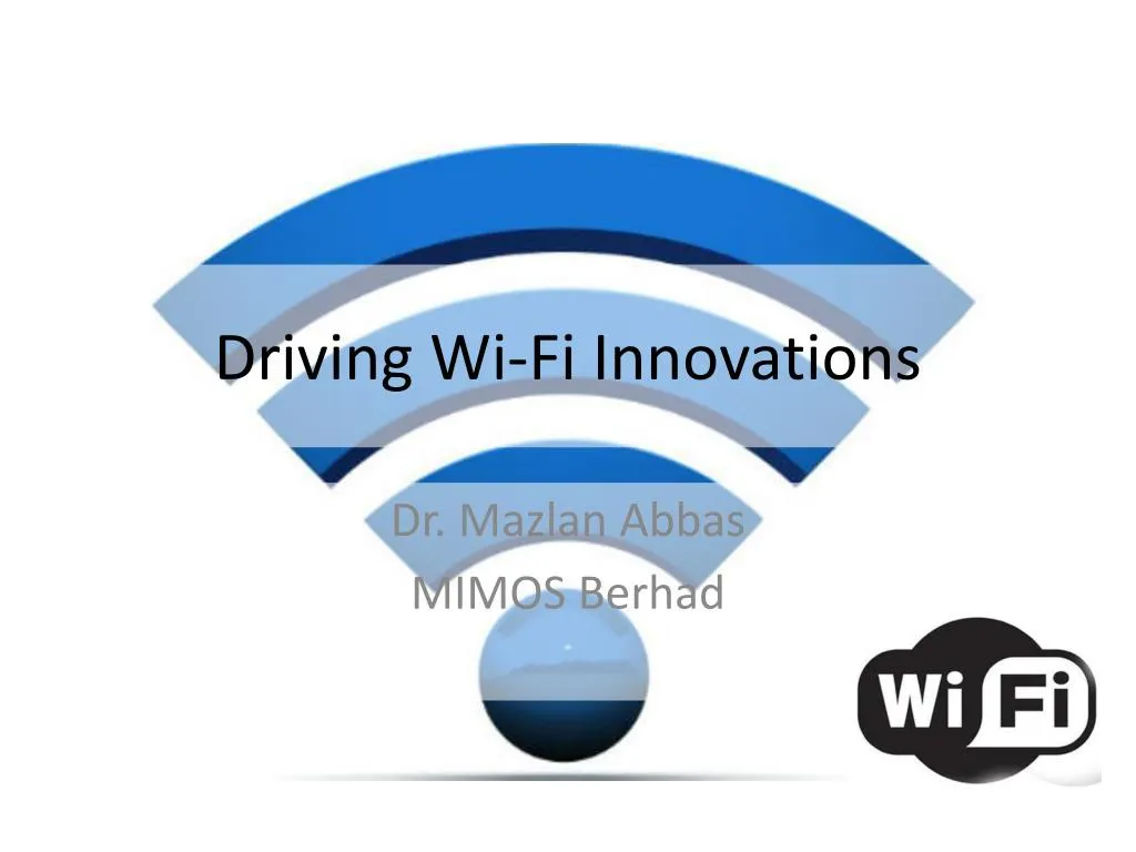 driving wi fi innovations