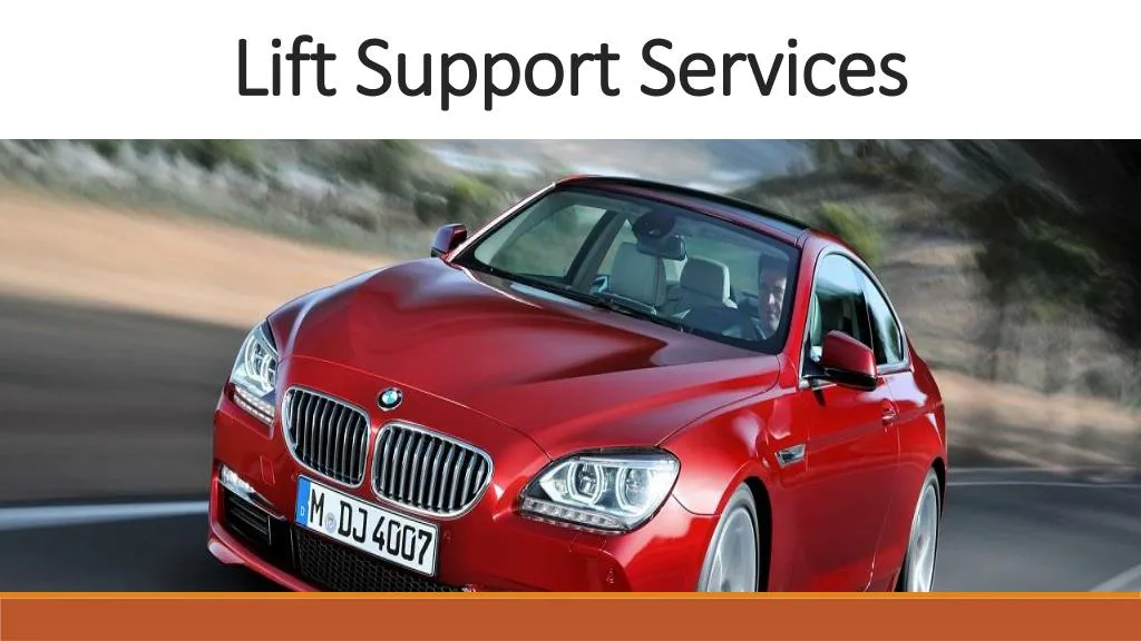 lift support services