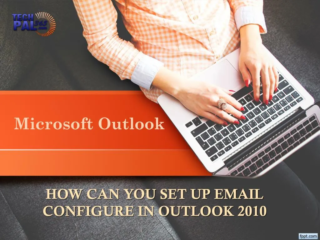 how can you set up email configure in outlook 2010