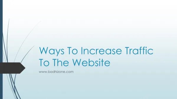 Ways To Increase Traffic To The Website