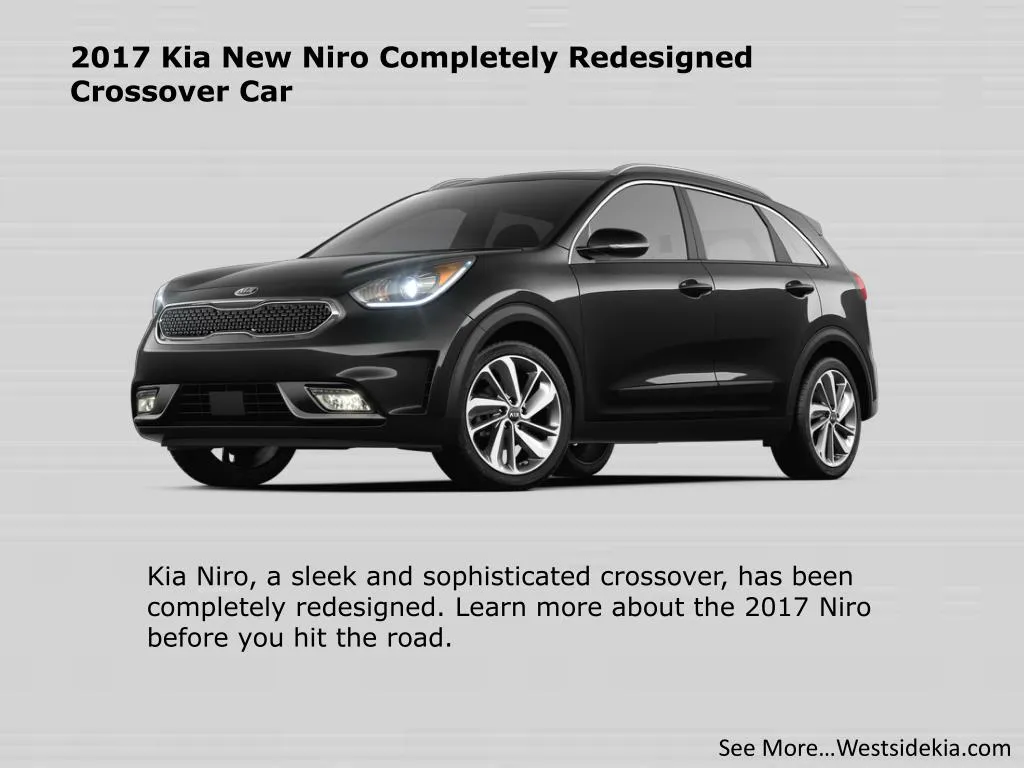 2017 kia new niro completely redesigned crossover