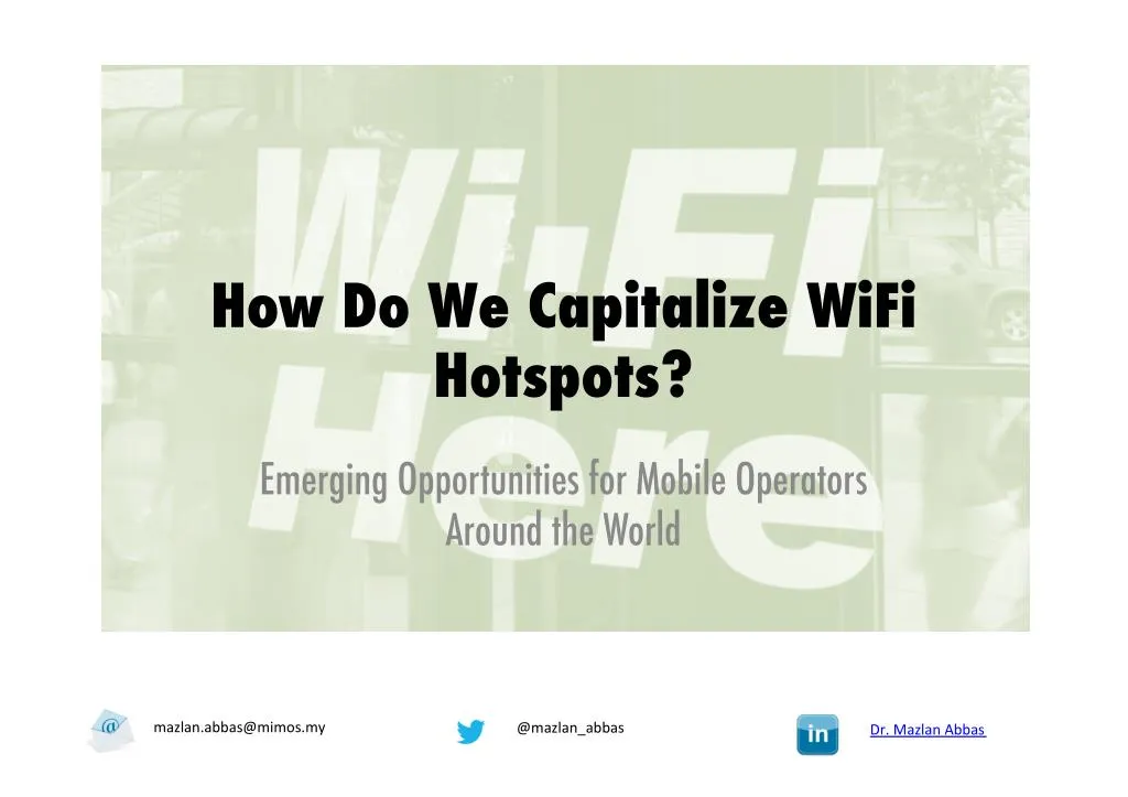 how do we capitalize wifi hotspots