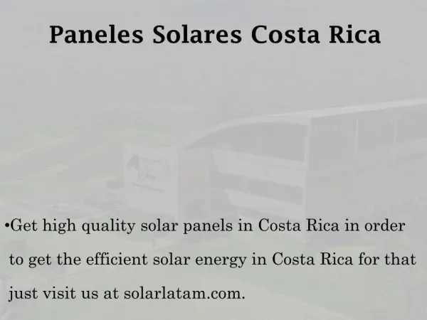 Paneles solares Costa Rica - Solarlatam.com