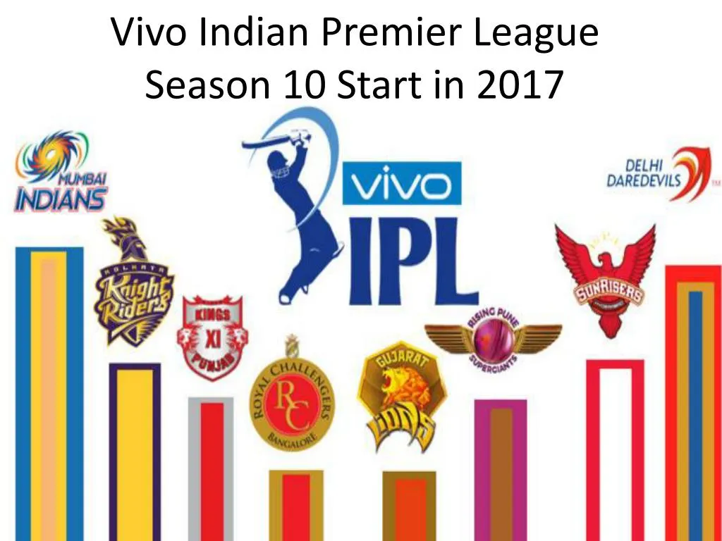 vivo indian premier league season 10 start in 2017