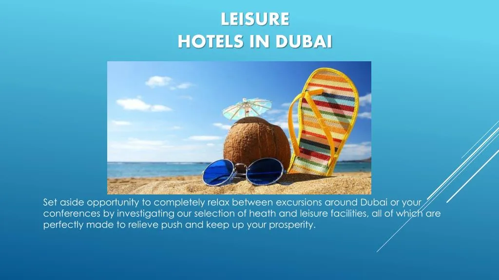 leisure hotels in dubai