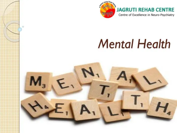 Mental Health-share slide|Jagruti Rehab Center