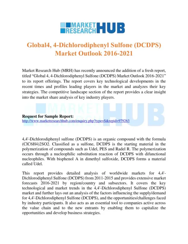 Global 4, 4-Dichlorodiphenyl Sulfone (DCDPS) Market Outlook 2016-2021