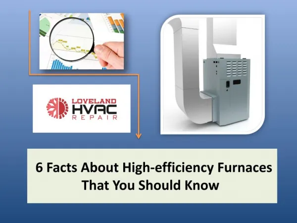 6 Facts About High-efficiency Furnaces That You Should Know