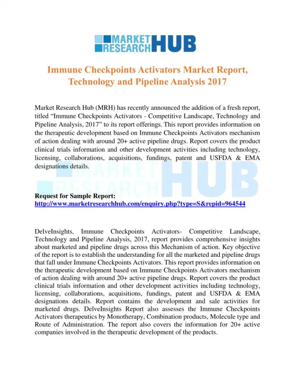 Immune Checkpoints Activators Market Report, Technology and Pipeline Analysis 2017