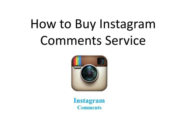 How to Buy Instagram Comments Service