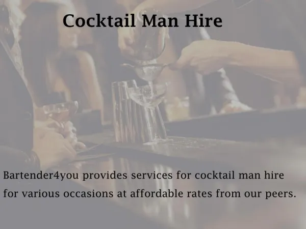 Cocktail Man Hire - bartender4you.co.uk