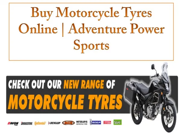 Buy Motorcycle Tyres Online | Adventure Power Sports