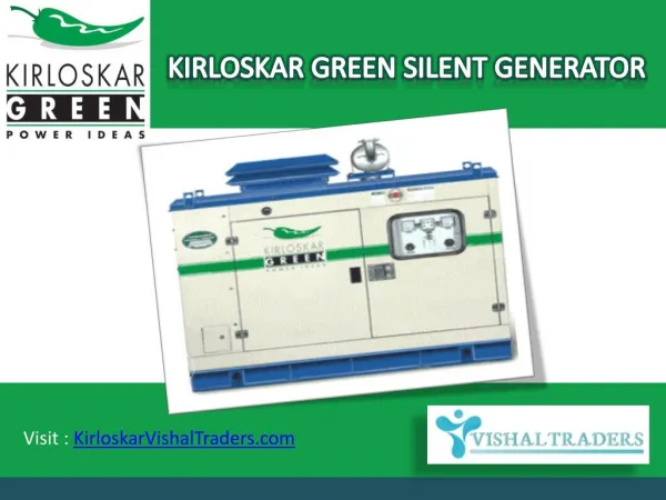 Kirloskar Green Silent Generator in Ludhiana, Punjab - Vishal Traders