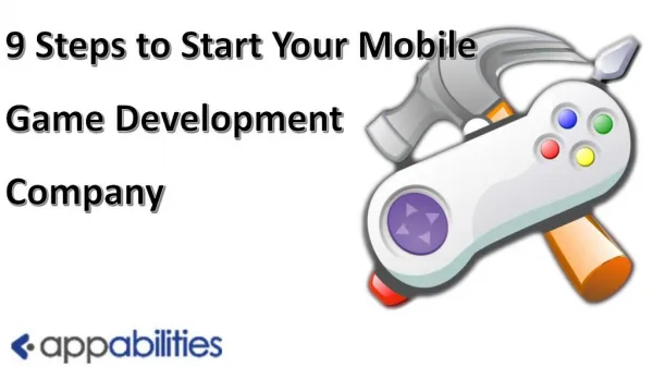 Steps to Start Your Mobile Game Development Company