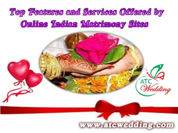 Top Features and Services Offered by Online Indian Matrimony Sites