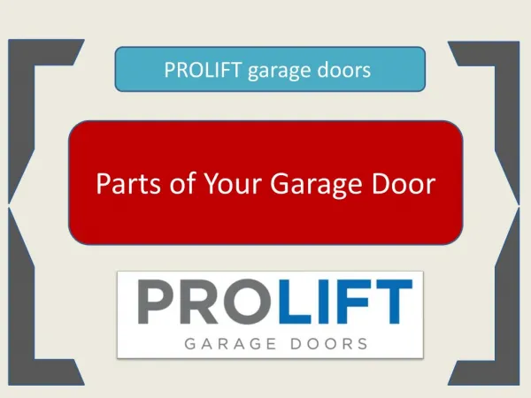 Parts of Your Garage Door