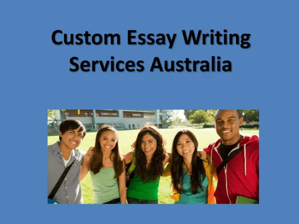 Custom essay writing services australia