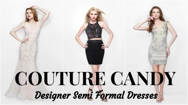 Semi Formal Attire For Women on Sale- Couture Candy