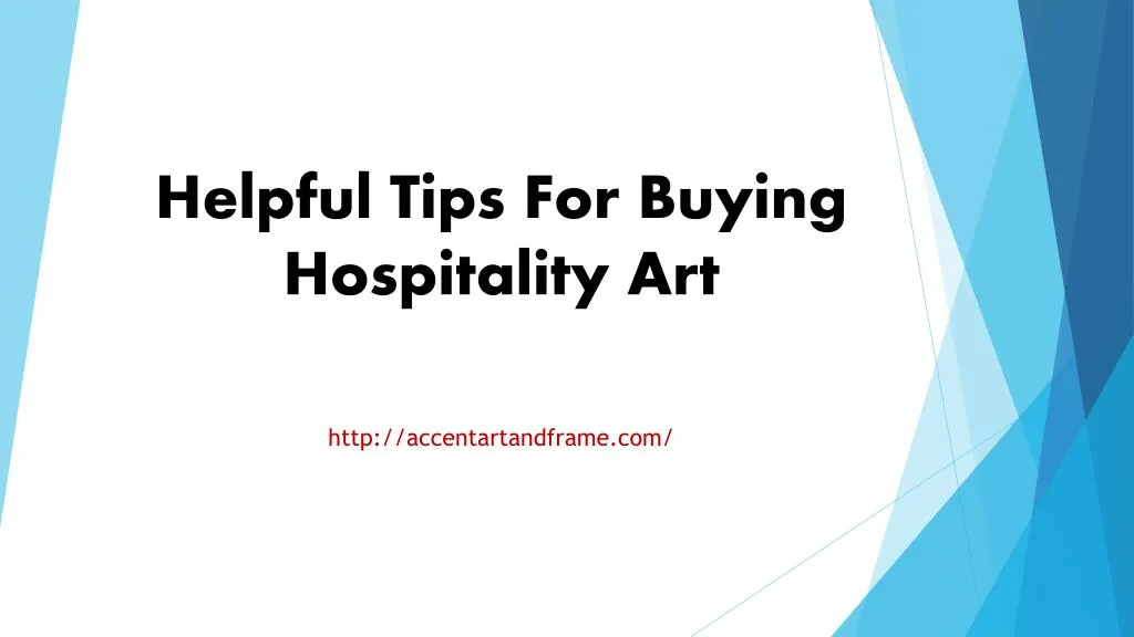 helpful tips for buying hospitality art