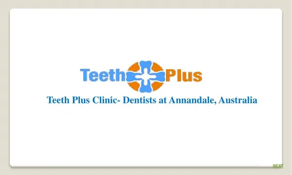 Annandale Dentists - Teeth Plus Clinic