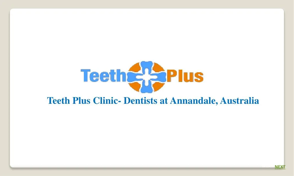 teeth plus clinic dentists at annandale australia